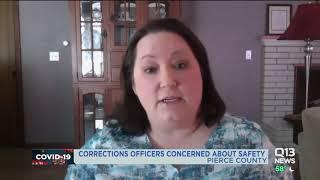 Pierce County corrections officers concerned about safety