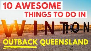 10 MUST DO THINGS IN WINTON - OUTBACK QUEENSLAND - PLAN NOW FOR 2025!