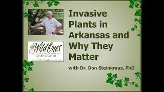 Invasive Plants in Arkansas and Why They Matter