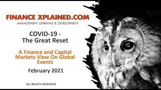 Covid-19  - The Great Reset - An analysis from a capital markets perspective