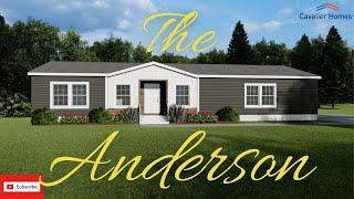 LET'S GO VISIT THE ANDERSON(s) | THE ANDERSON | CAVALIER HOMES | MANUFACTURED & MOBILE HOME TOUR