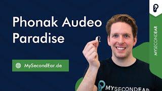 Phonak Audeo Paradise: Informationen und Preise 2024