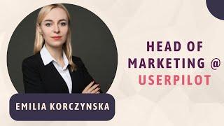 Organic Search Growth for SaaS with Emilia Korczynska (Head of Marketing @Userpilot)