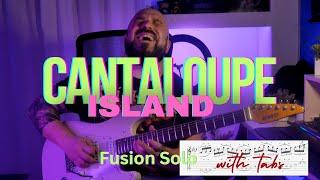 CANTALOUPE ISLAND solo (playing over changes) - Steelianos (Fusion solo)