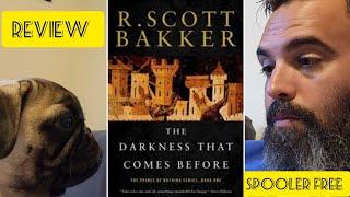 THE DARKNESS THAT COMES BEFORE BY R. SCOTT BAKKER REVIEW