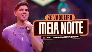 Zé Vaqueiro - Meia Noite (Video Oficial)