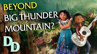 What Lies Beyond Big Thunder Mountain?