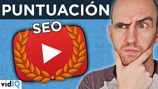 ¿Qué es la PUNTUACIÓN SEO de vidIQ? || Y Cómo Aprovecharla para Conseguir MÁS VISTAS ||