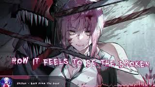 Nightcore - Back From The Dead (Skillet) - (Lyrics)