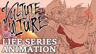 Vulture Culture || Life Series Animation