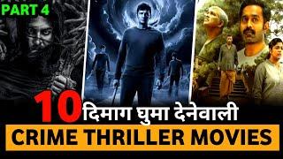 TOP 10 BEST AND NEW SOUTH SUSPENSE THRILLER MOVIES IN HINDI DUBBED OF 2024 {PART 4}