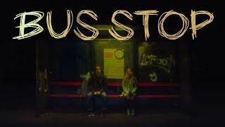 BUS STOP - A SHORT HORROR FILM