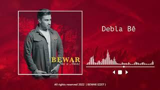 Bewar Izzet - Debla Bê ( Saz u Awaz album ) 2022