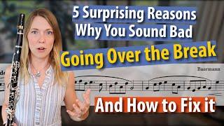 Why you STILL Sound Bad Going Over the Break | Exercises for Clarinet