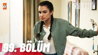 Kardeşlerim 99. Bölüm @atvturkiye