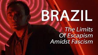 Brazil (1985) - The Limits Of Escapism Amidst Fascism