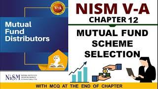 NISM Mutual Fund Chapter 12 - Mutual Fund Scheme Selection