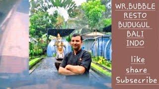 Travel Ubud to Budugul || Wr.Bubble Resto || Bubble couch || kamal vlogger111