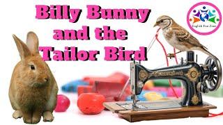 Billy Bunny and the Tailor Bird