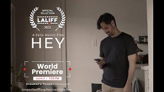 Hey - Official Short Film Trailer