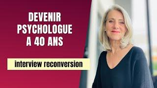 Reconversion psychologue : changer de métier à 40 ans