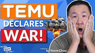 Temu Just Declared War On Amazon - Here’s How You Can Profit