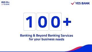 IRIS Biz by YES BANK: Empowering MSMEs with Next-Gen Business Banking