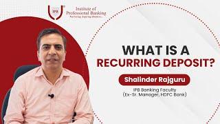 Learn About: What is Recurring Deposit