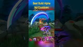 Best Build Alpha No Cooldown #itemalpha2023 #buildalphatersakit #alphatopglobal #alphagameplay