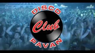 DISCO CLUB PAVAN (SET) - 2002