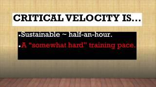 Critical Velocity Training - Tom "Tinman" Schwartz
