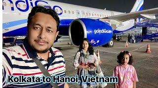 ভিয়েতনাম ভ্রমন। Vietnam Tour| Kolkata to Hanoi| Kolkata toVietnam| Dhaka to Vietnam| Indigo Airlines