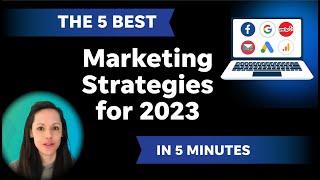 The Best Strategies to Market Your Business in 2023 | WordStream