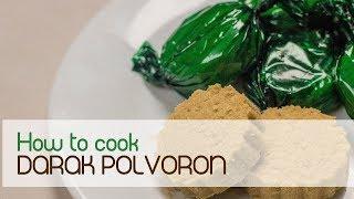 How to Cook Darak Polvoron - EdiBran