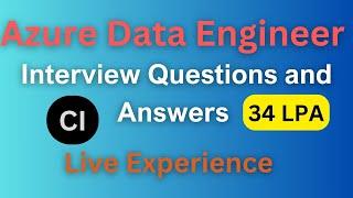 Azure Data engineer Interview Questions and Answers | Live Experience  | 3-9 Years | Experienced