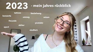 2023 || mein jahres rückblick