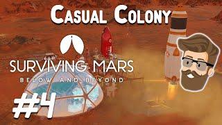 Early Trades (Casual Colony Part 4) - Surviving Mars Below & Beyond Gameplay