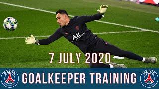 Keylor Navas | PSG: Goalkeeper Training | 7/7/2020