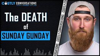 The death of Sunday Gunday  | TALON SEI