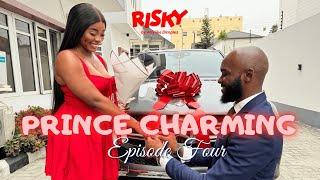 PRINCE CHARMING | RISKY STUDIOS TV | ARIYIIKEDIMPLES | EVA IBIAM |   KAMEEL AUDU