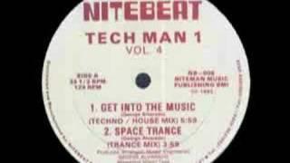 Tech Man 1 - Get Into The Music [1992]