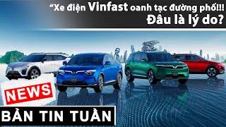 Xe điện VinFast oanh tạc đường phố Việt Nam. Đây là lý do... |XEHAY.VN|