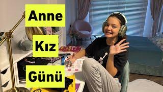 MASAL İLE ANNE KIZ GÜNÜ YAPTIK