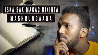 MAGAC BIXINTA MASHRUUCYADAADA