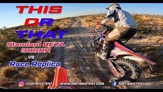 Beta 300 RR vs Beta 300 Race Edition --  Which Is Better?! | Dirt Bike Test