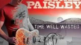 Brad Paisley - Alcohol