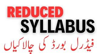 Reduced Syllabus Update (fbise)