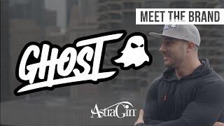 Meet The Brand: GHOST // Powered by AstraGin®