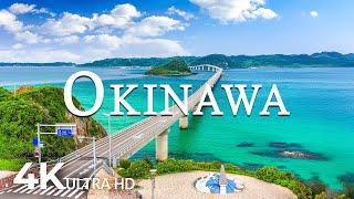 FLYING OVER OKINAWA (4K UHD) - Soothing Music Along With Beautiful Nature Video - 4K Video ULTRA HD