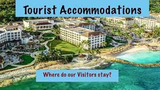 Tourist Accommodations